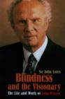Blindness and the Visionary : The Life and Work of John Wilson - Book