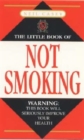 The Little Book of Not Smoking - Book
