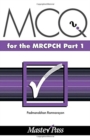 MCQs in Paediatrics for the MRCPCH, Part 1 - Book