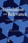 Translation and Relevance : Cognition and Context - Book