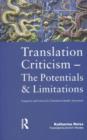 Translation Criticism- Potentials and Limitations : Categories and Criteria for Translation Quality Assessment - Book
