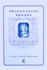 Translation Theory in the Age of Louis XIV : The 1683 De Optimo Genere Interpretandi (on the Best Kind of Translating) of Pierre Daniel Huet (1630-1721) - Book