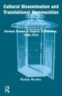 Cultural Dissemination and Translational Communities : German Drama in English Translation 1900-1914 - Book