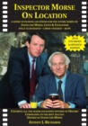 Inspector Morse on Location : The Companion to the Original and Bestselling Guide to the Oxford of Inspector Morse Including Lewis Fully Illustrated with Location Maps - Book