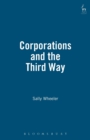 Corporations and the Third Way - Book