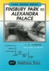 Finsbury Park to Alexandra Palace : Showing Pre-war Electrification - Book