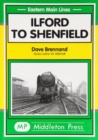Ilford to Shenfield - Book