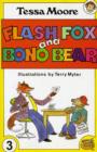 Flash Fox and Bono Bear - Book