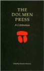 The Dolmen Press : A Celebration - Book