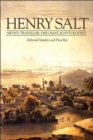 Henry Salt : Artist, Traveller, Diplomat, Egyptologist - Book