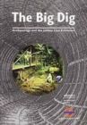 The Big Dig : Archaeology and the Jubilee Line Extension - Book