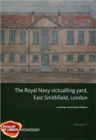 Royal Navy Victualling Yard, East Smithfield, London - Book