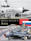 Soviet And Russian Military Aircraft In Asia - Book