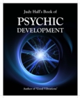 Judy Hall's Book of Psychic Development - eBook