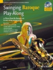 Swinging Baroque Play-Along : 12 Pieces from the Baroque Era in Easy Swing Arrangements - Book