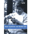 Down Syndrome and Health Care - Book