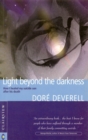 Light Beyond the Darkness : How I Healed My Suicide Son After His Death - Book
