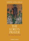 The Lord's Prayer : The Living Word of God - Book