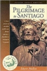 The Pilgrimage to Santiago - Book