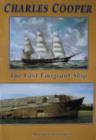 Charles Cooper : The Last Emigrant Ship - Book