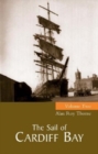 Sail of Cardiff Bay : v. 2 - Book