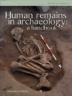 Human Remains in Archaeology : A Handbook - Book