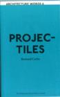 Projectiles : Architecture Words 6 - Book