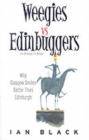 Weegies v Edinbuggers - Book
