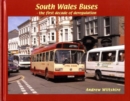 South Wales Buses : The First Decade of Deregulation - Book