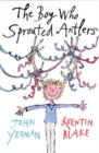 The Boy Who Sprouted Antlers - Book