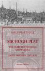 Sir Hugh Plat : The Search for Useful Knowledge in Early-modern London - Book