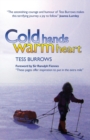 Cold Hands Warm Heart - Book