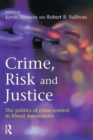 Crime, Risk and Justice - Book