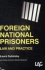 Foreign National Prisoners : Law and Practice - Book