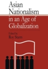 Asian Nationalism in an Age of Globalization - Book