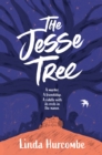 The Jesse Tree : A murder. A friendship. A summer of discovery. - Book
