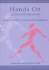 Hands On: a Clinical Companion : Steps to confidence in musculoskeletal diagnosis - Book