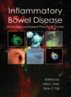 Inflammatory Bowel Disease : an Evidence-based Practical Guide - Book