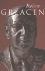Robert Greacen: New and Selected Poems - Book