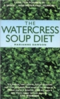 The Watercress Soup Diet - Book