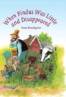 When Findus Was Little and Disappeared - Book