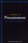 Excellence in Procurement : Hhow to Optimise Costs and Add Value - Book