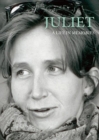 Juliet : A Life in Memories - Book
