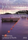 Conde Nast Johansens Luxury Hotels, Inns, Resorts, Spas & Villas the Americas, Caribbean & Pacific - Book