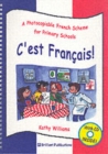 C'est Francais! : A Photocopiable French Scheme for Primary Schools - Book
