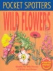 Pocket Spotters Wild Flowers - Book