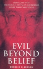 Evil Beyond Belief - Book