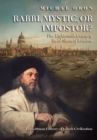 Rabbi, Mystic, or Impostor? : The Eighteenth-Century Ba'al Shem of London - Book