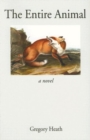 The Entire Animal - Book