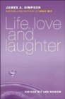 Life, Love and Laughter : Vintage Wit and Wisdom - Book